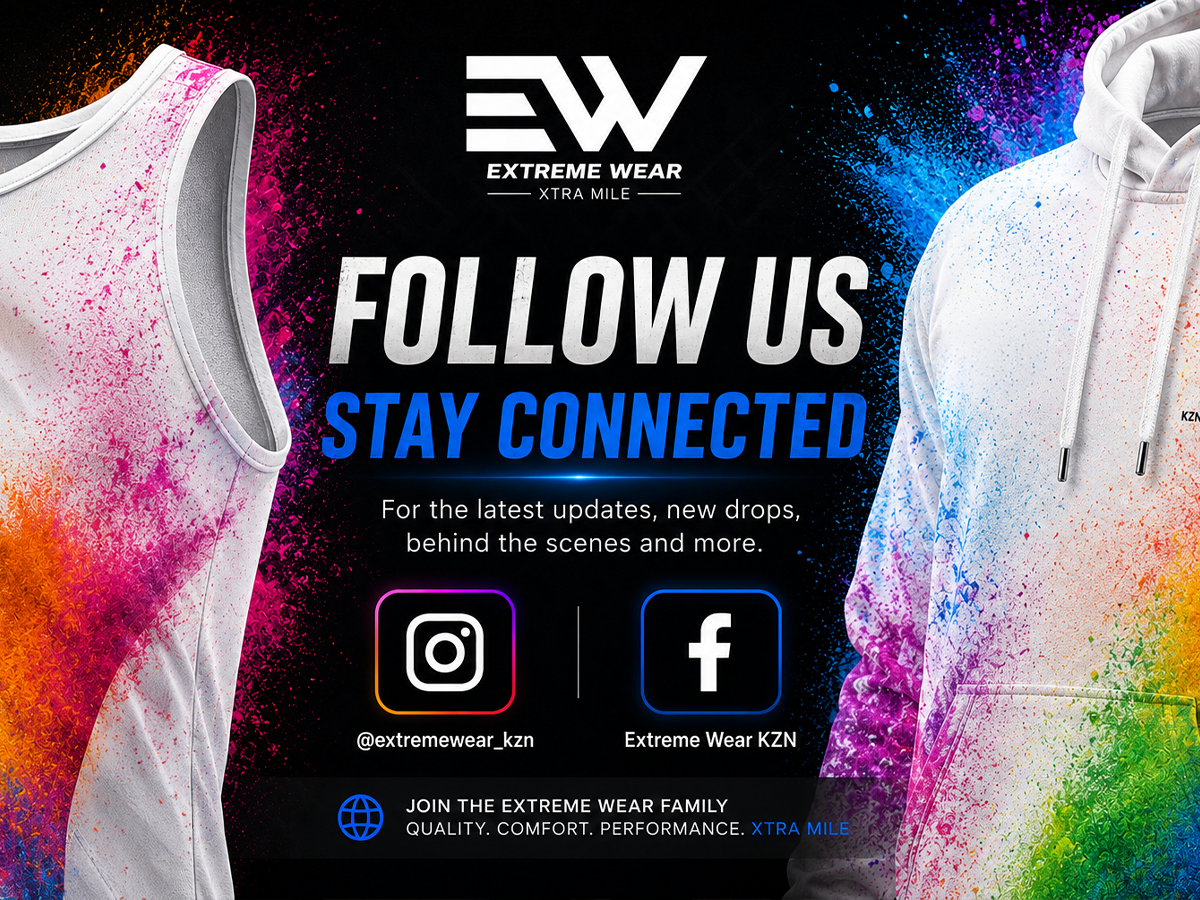 Follow Extreme Wear on Instagram and Facebook